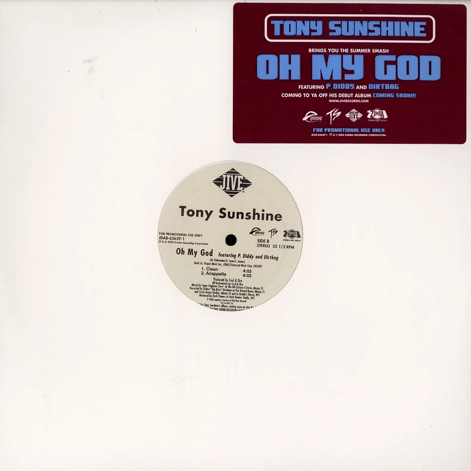 Tony Sunshine - Oh my god feat. P.Diddy & Dirtbag