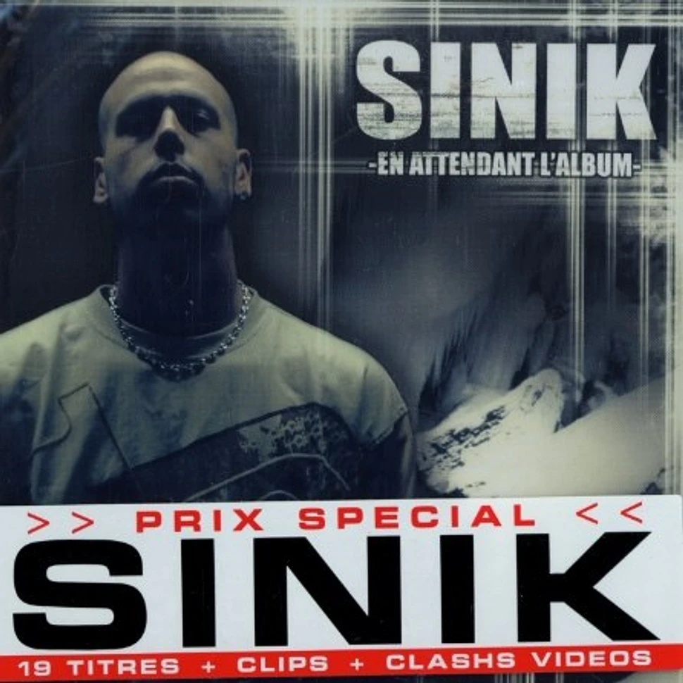 Sinik - ... en attendant l'album