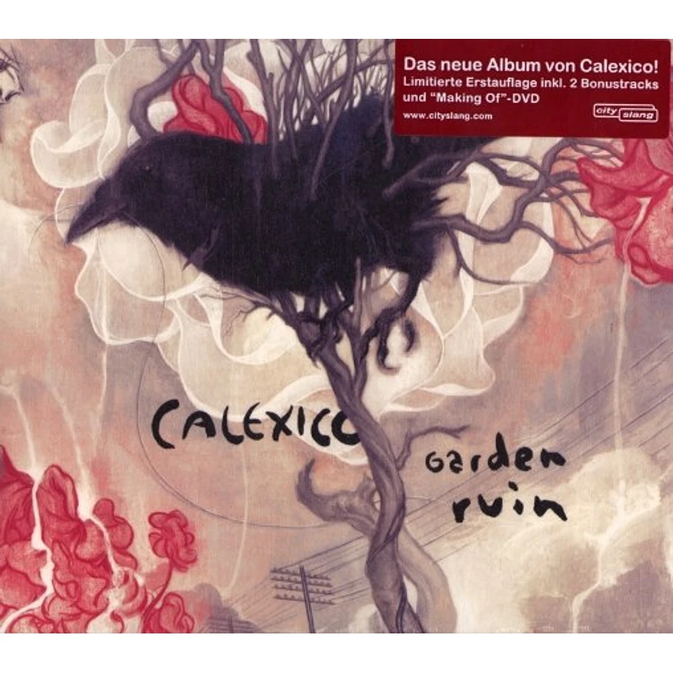 Calexico - Garden ruin limited edition