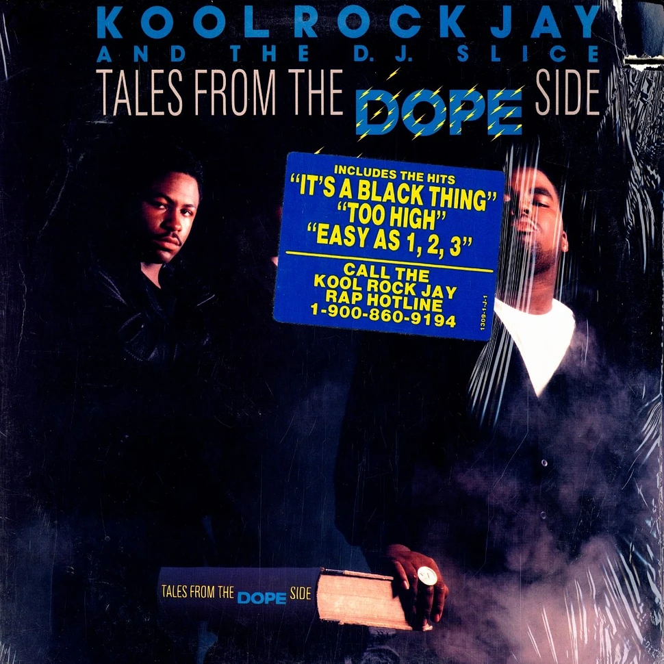 Kool Rock Jay And The DJ Slice - Tales From The Dope Side