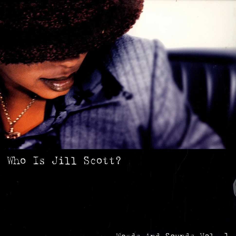 Jill Scott - Who Is Jill Scott? - Words And Sounds Vol. 1