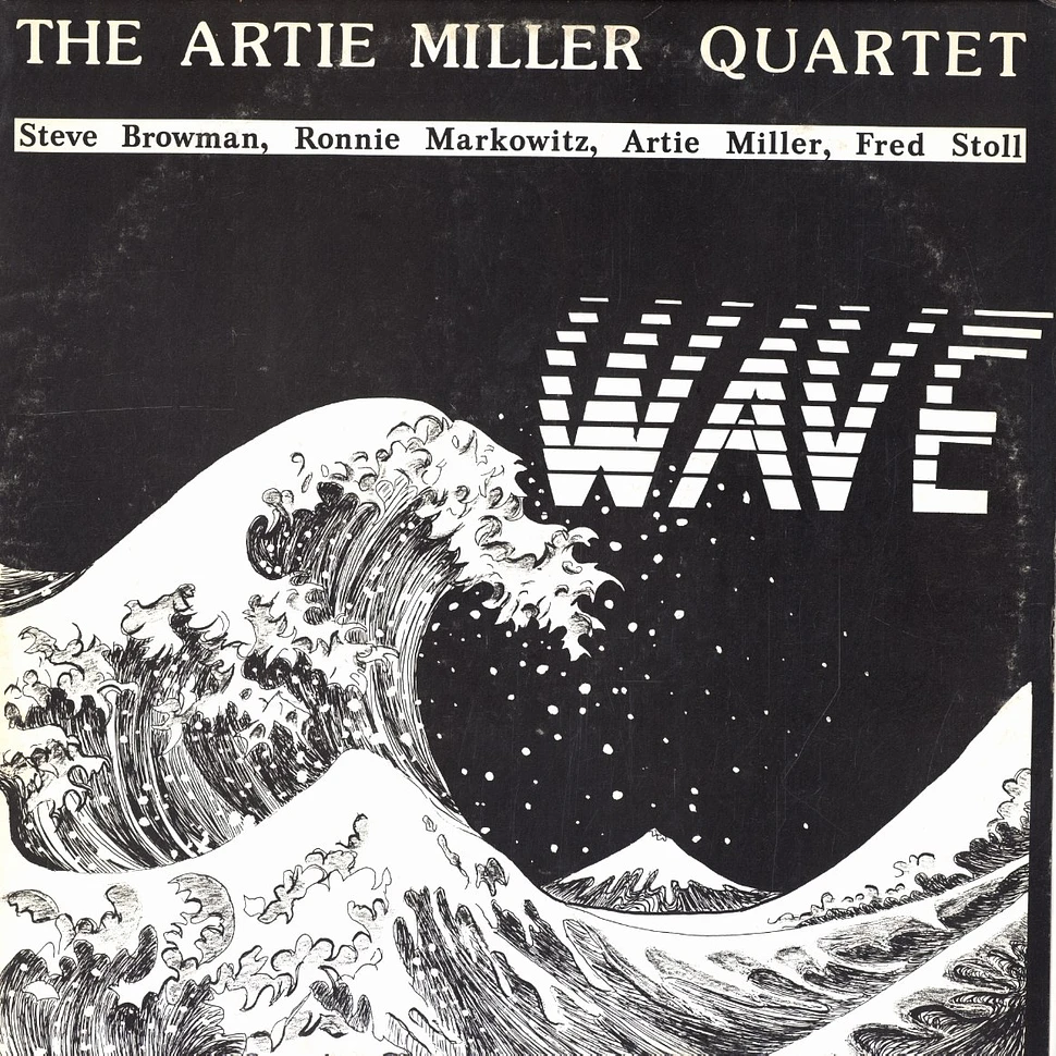 The Artie Miller Quartet - Wave