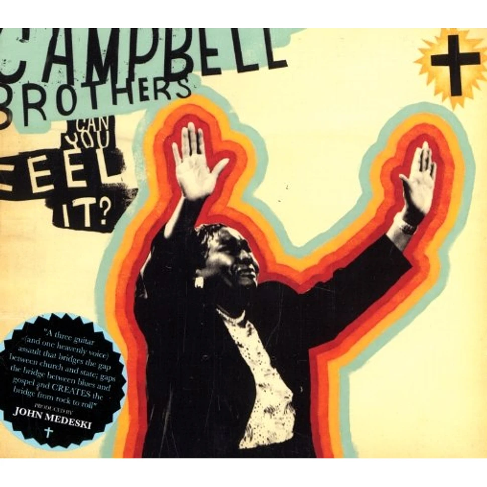 Campbell Brothers - Can you feel it?