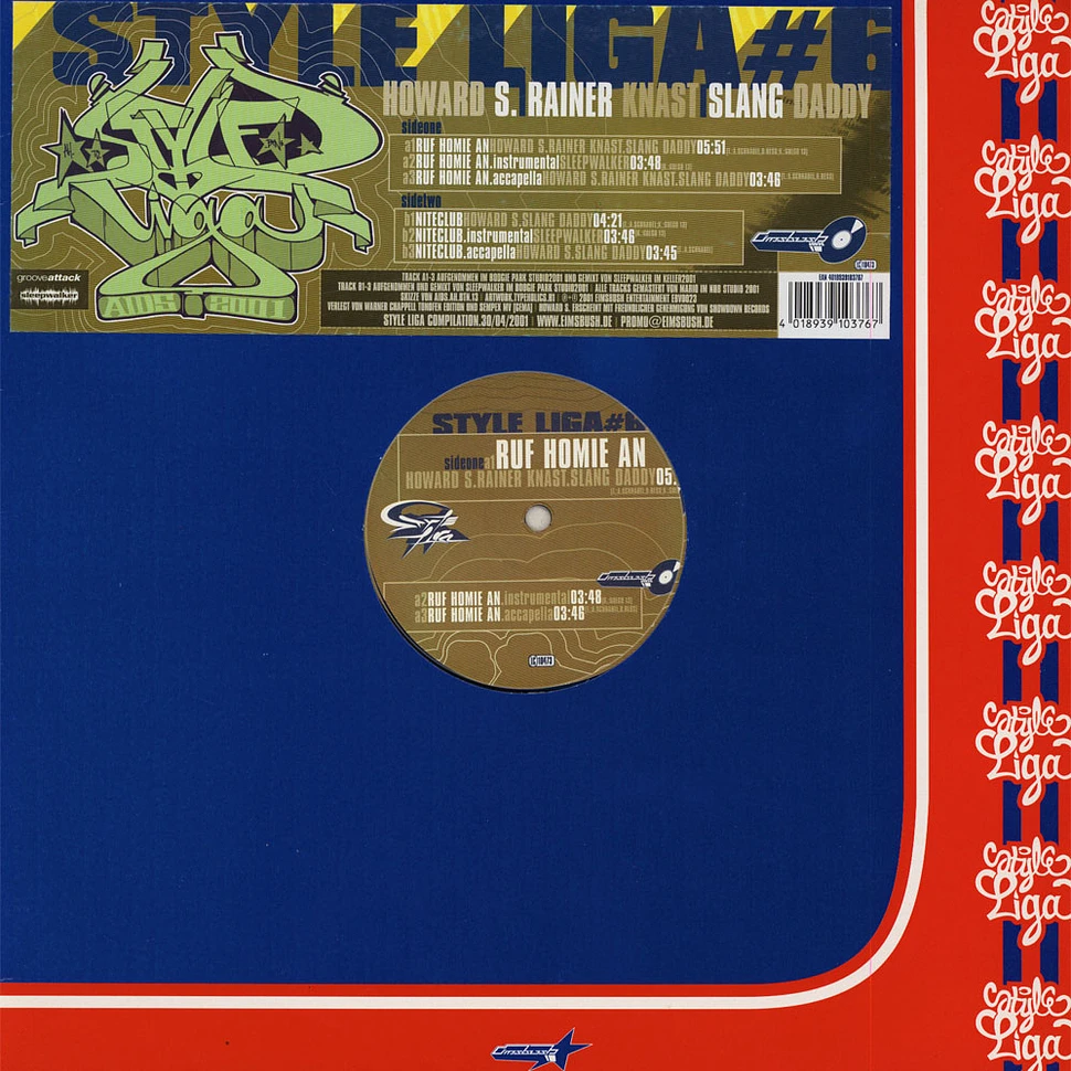 Howard S., Rainer Knast & Slang Daddy - Ruf Homie An / Niteclub
