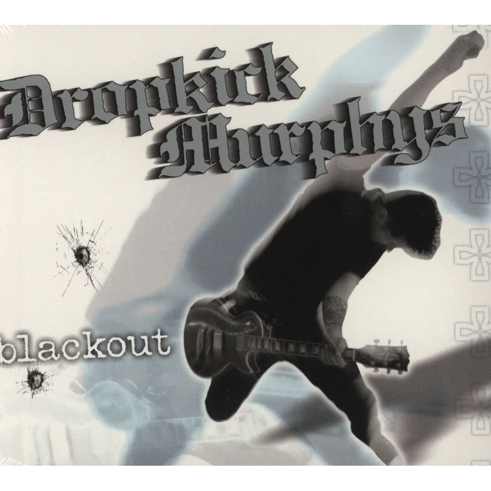 Dropkick Murphys - Blackout