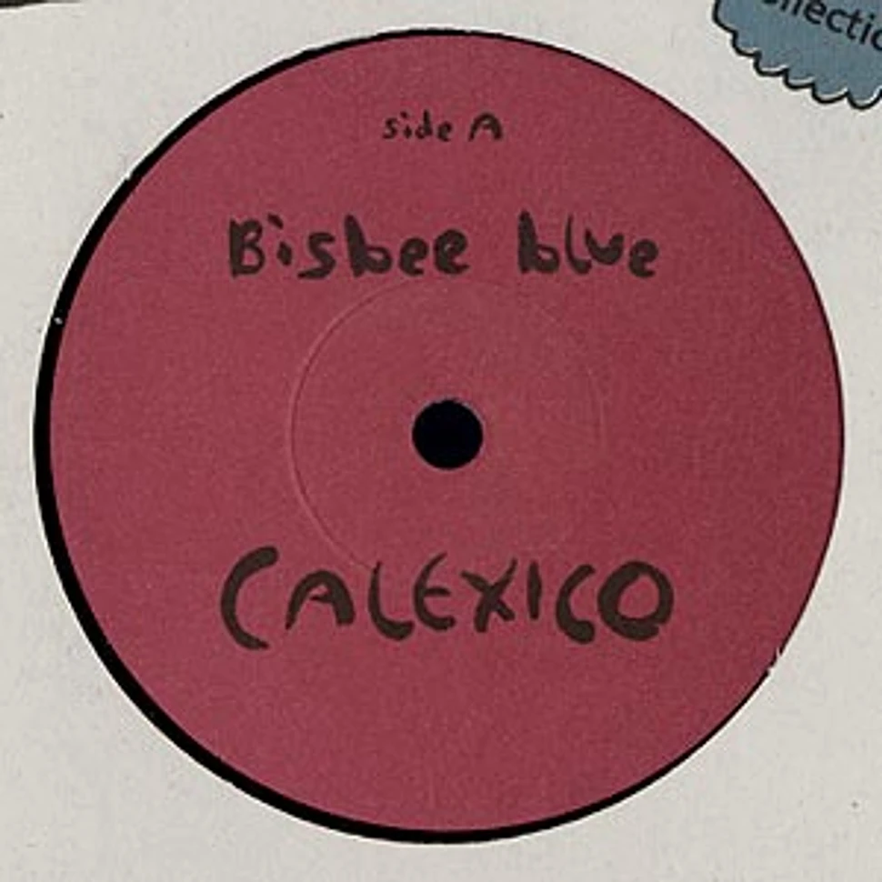 Calexico - Bisbee blue