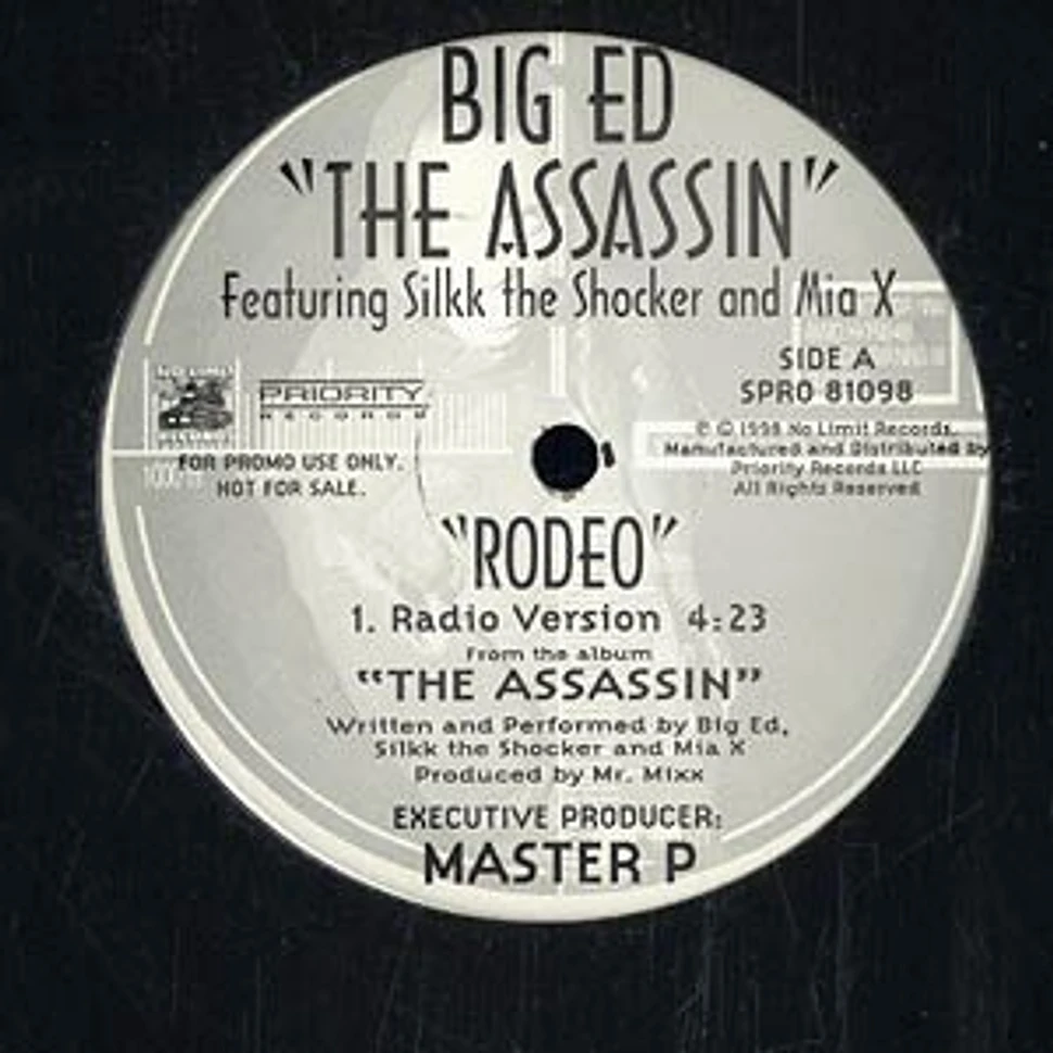 Big Ed - Rodeo feat. Silkk The Shocker and Mia X