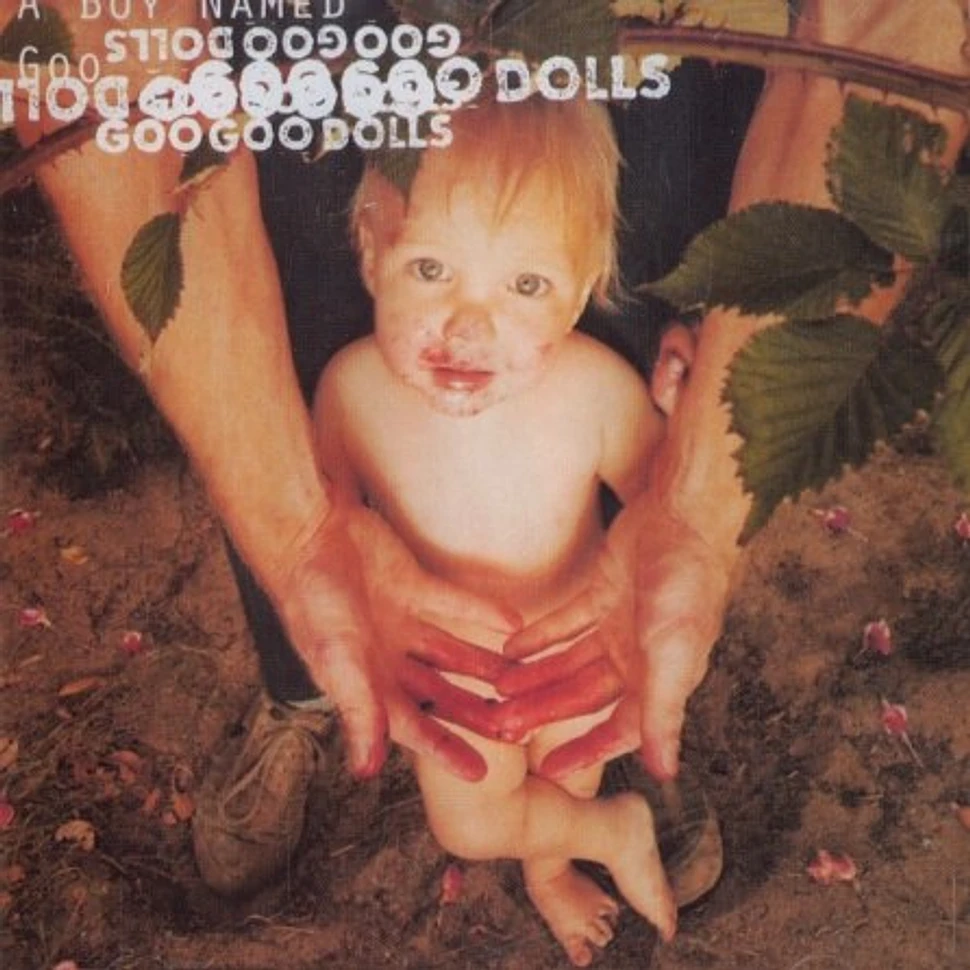 Goo Goo Dolls - A boy named Goo