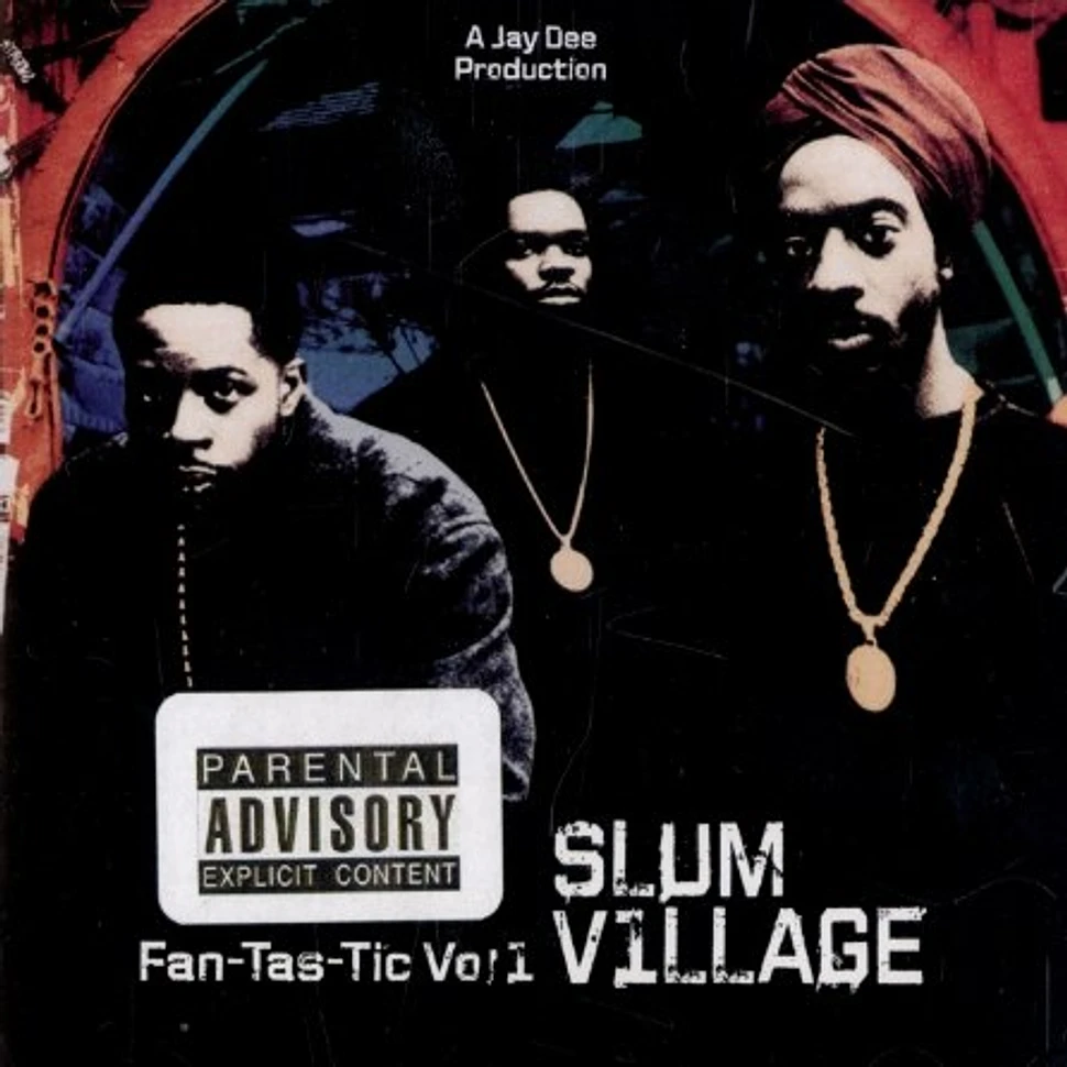 Slum Village - Fantastic volume 1