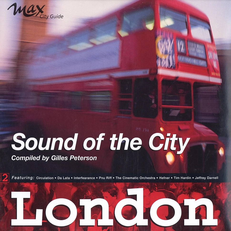 Sound Of The City - London by Gilles Peterson