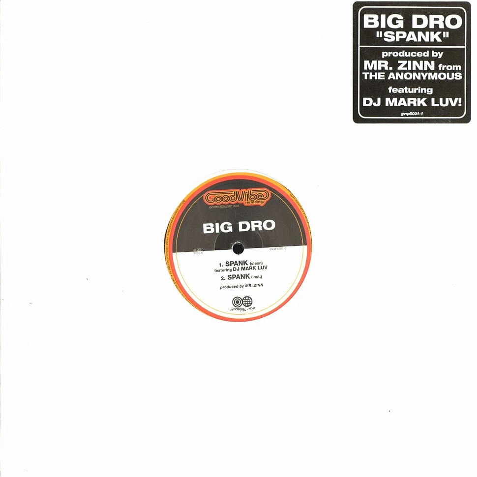 Big Dro - Spank feat. Mark Luv