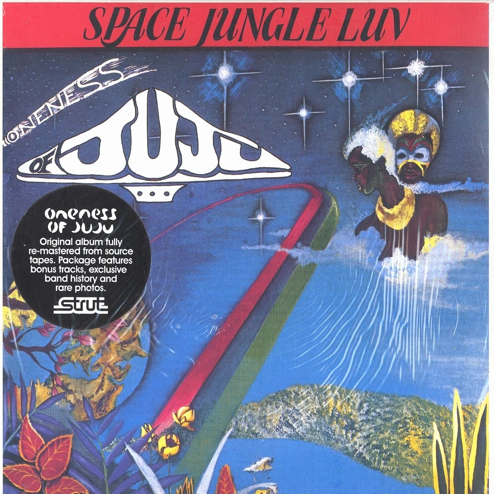 Oneness Of Juju - Space jungle luv