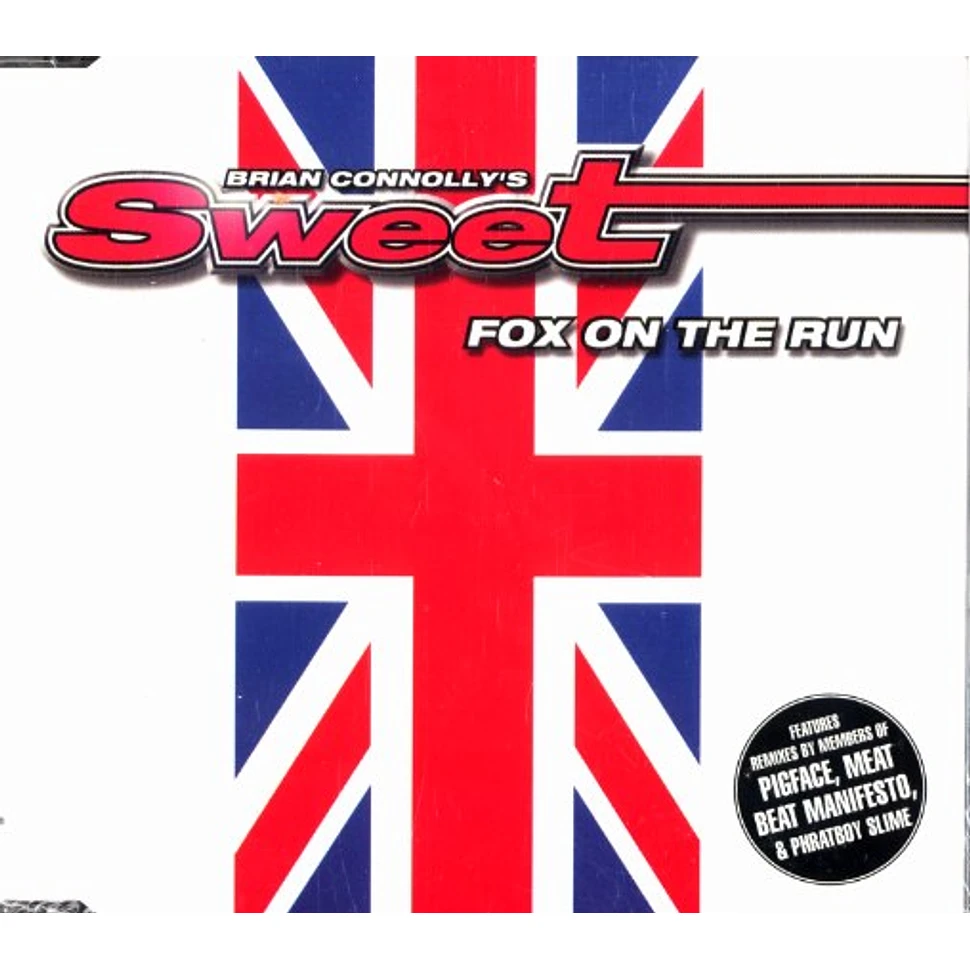 Brian Connolly's Sweet - Fox on the run remixes