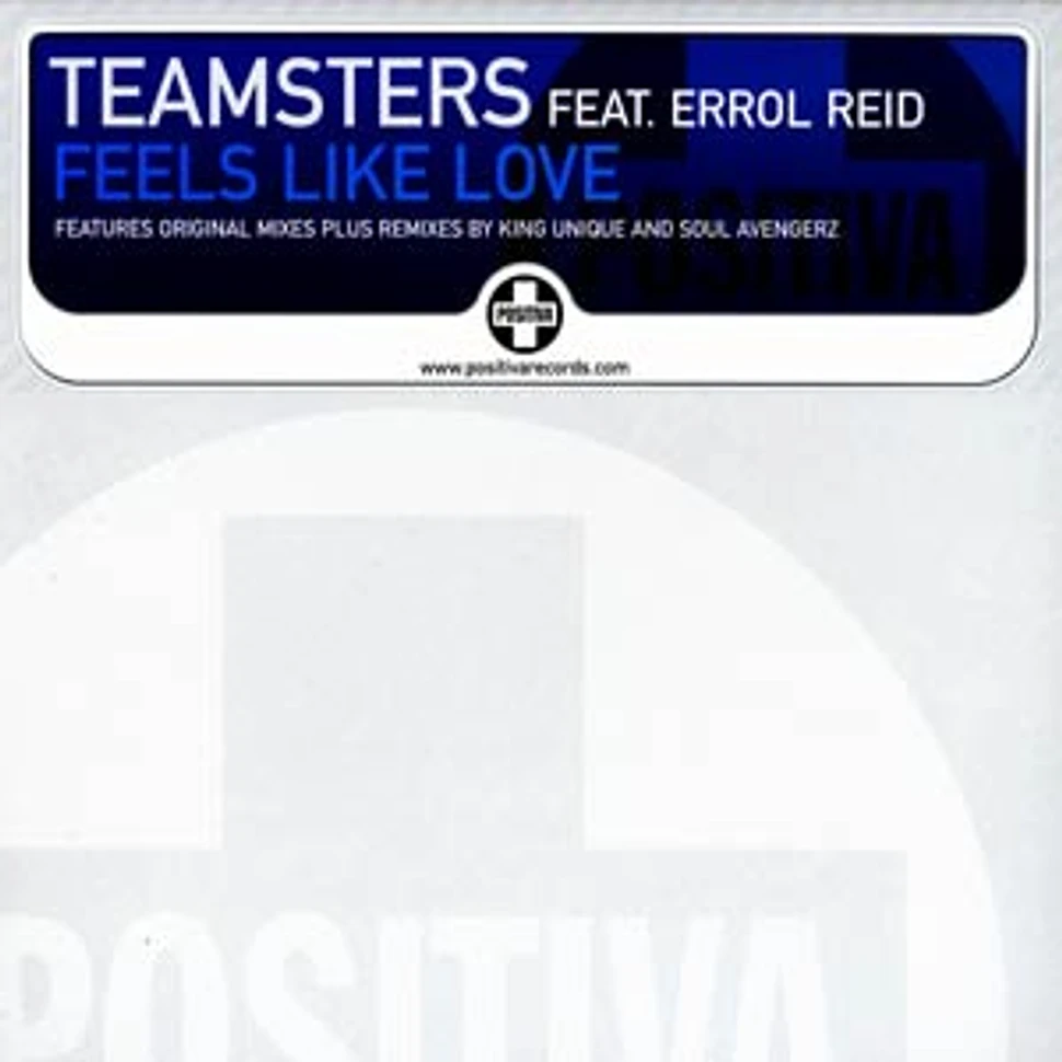Teamsters - Feels like love feat. Errol Reid