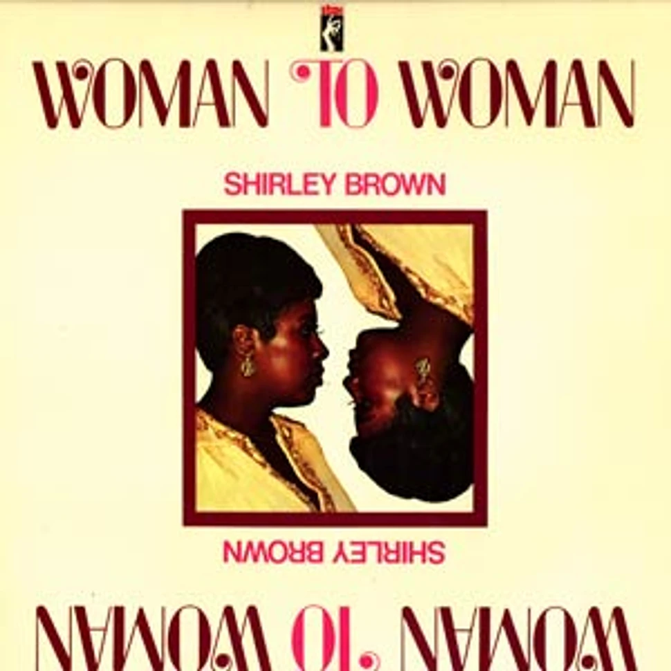 Shirley Brown - Woman to woman