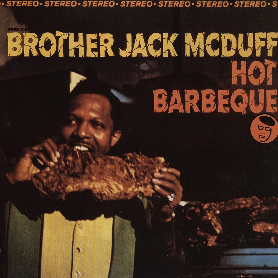 Brother Jack McDuff - Hot barbeque