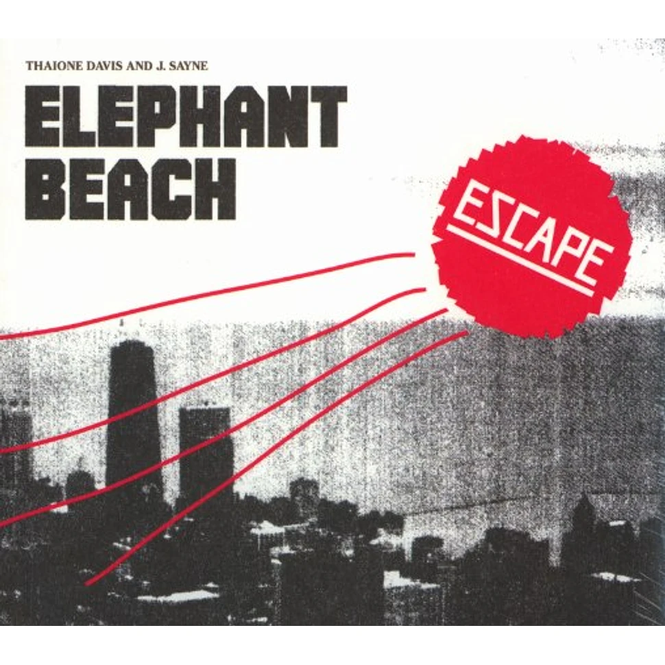 Elephant Beach (Thaione Davis and J.Sayne) - Escape