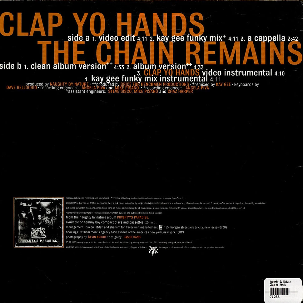 Naughty By Nature - Clap Yo Hands / The Chain Remains