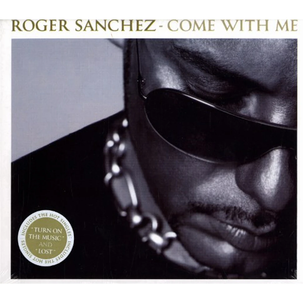 Roger Sanchez - Come with me
