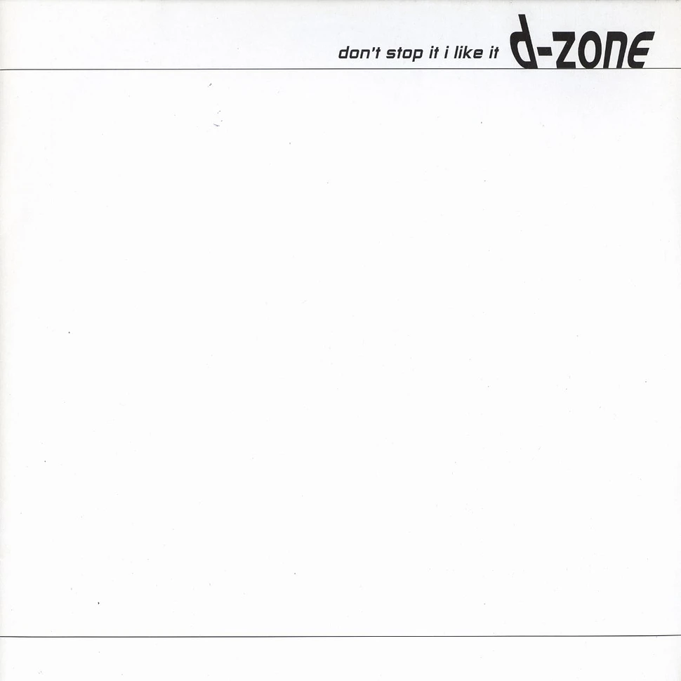 D-Zone - Don't stop it i like it
