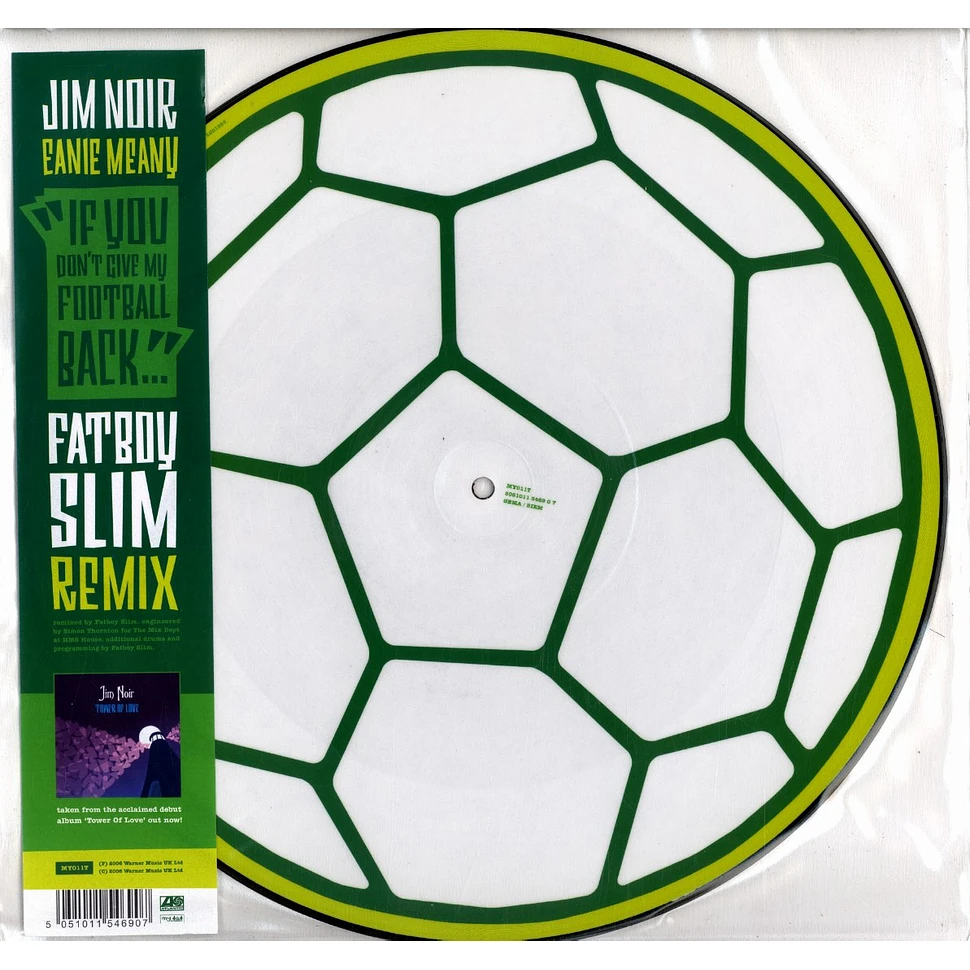 Jim Noir - If you don't give my football back Fatboy Slim remix