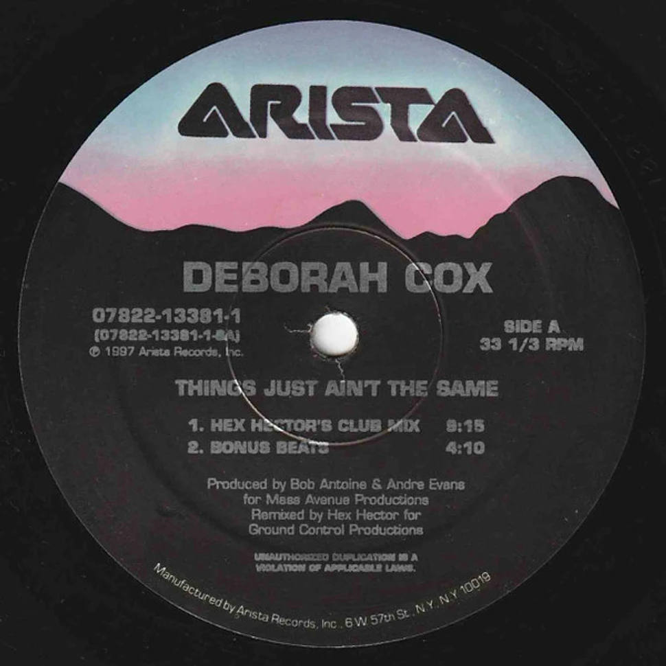 Deborah Cox - Things Just Ain't The Same (The Dance Mixes)