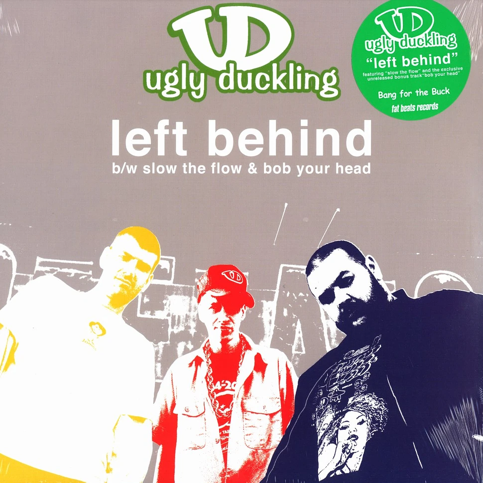 Ugly Duckling - Left behind