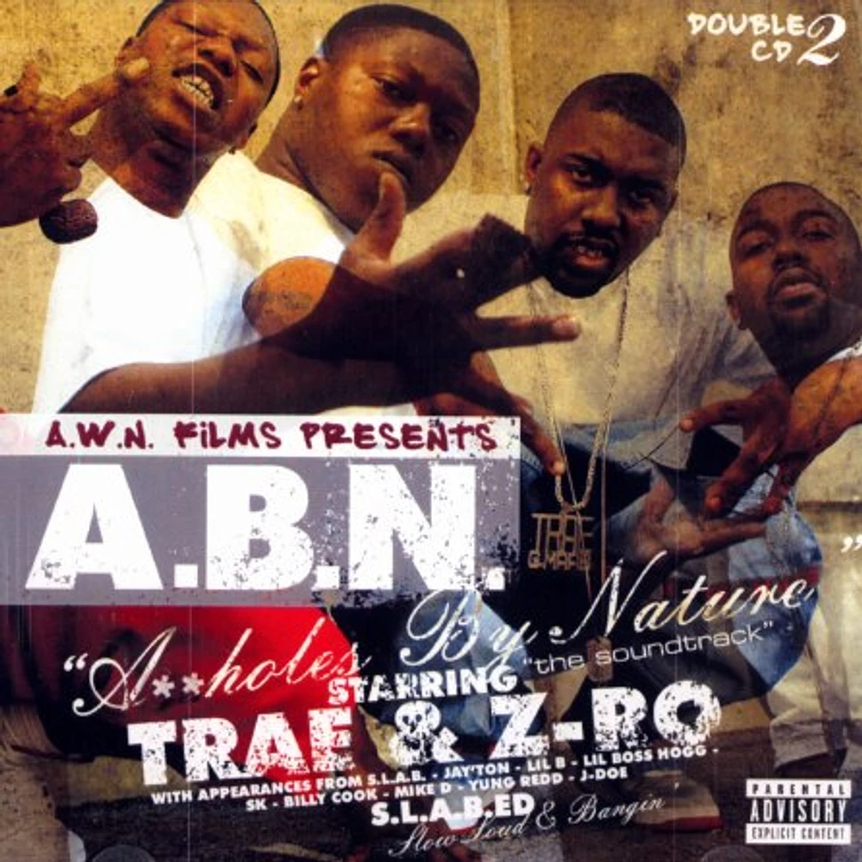 Trae & Z-Ro - A.B.N. (assholes by nature)