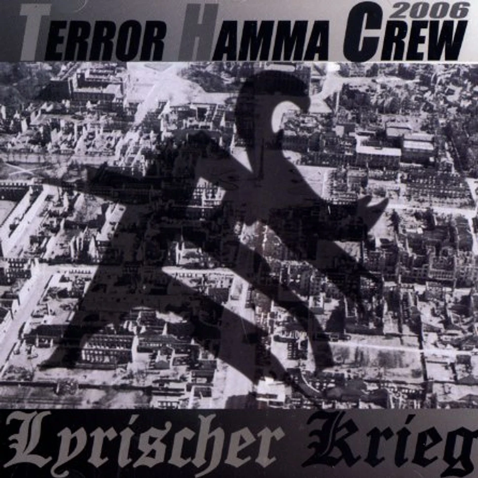 Terror Hamma Crew - Lyrischer Krieg