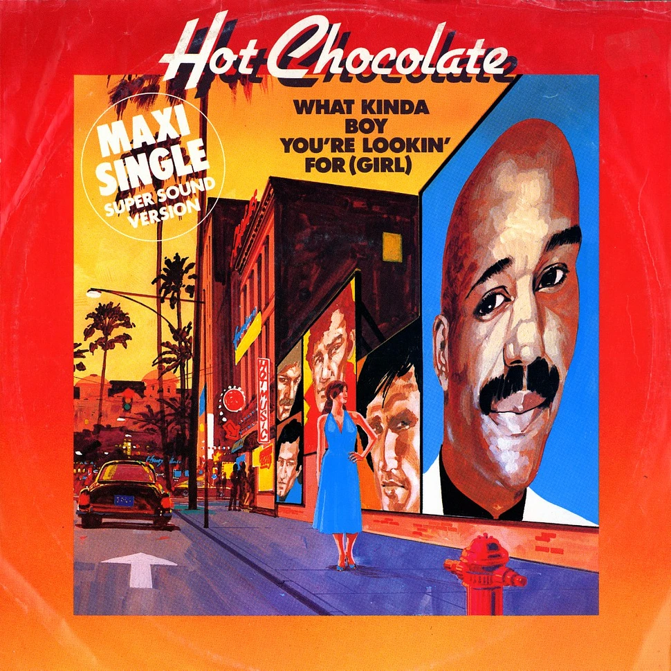 Hot Chocolate - What kinda boy you 're lookin' for (girl)