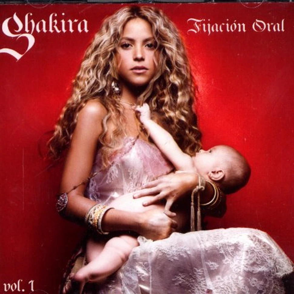 Shakira - Fijacion oral Volume 1