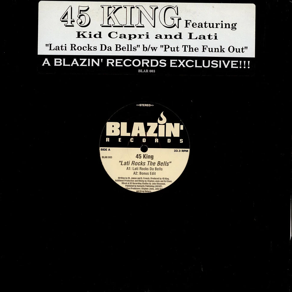 The 45 King - Lati Rocks The Bells