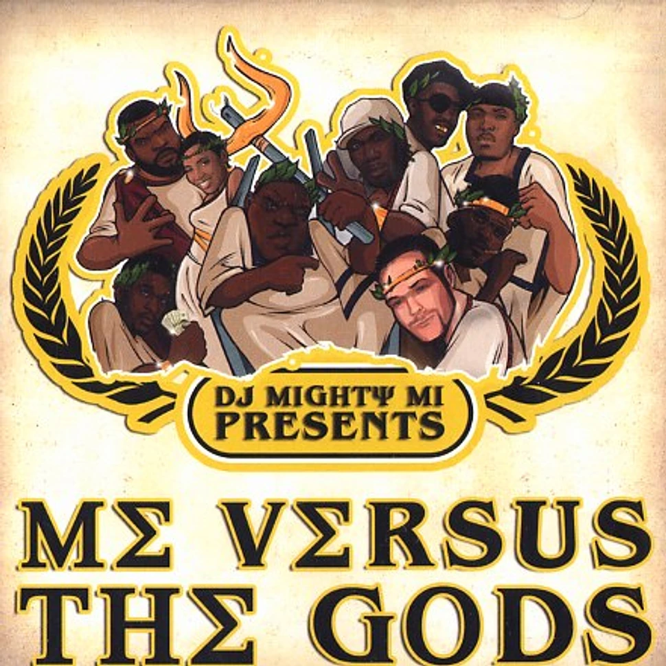 DJ Mighty Mi presents - Me versus the gods