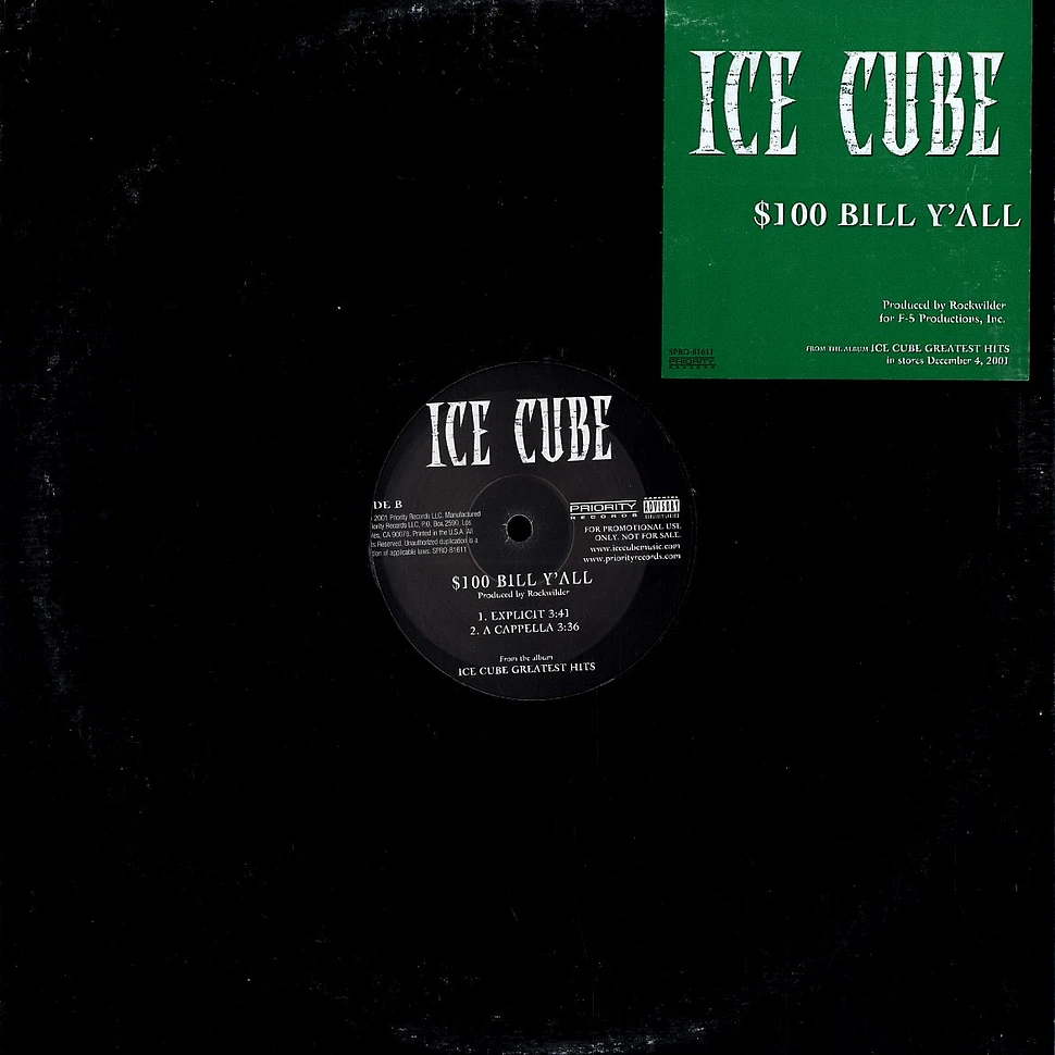 Ice Cube - $100 Bill Y'all