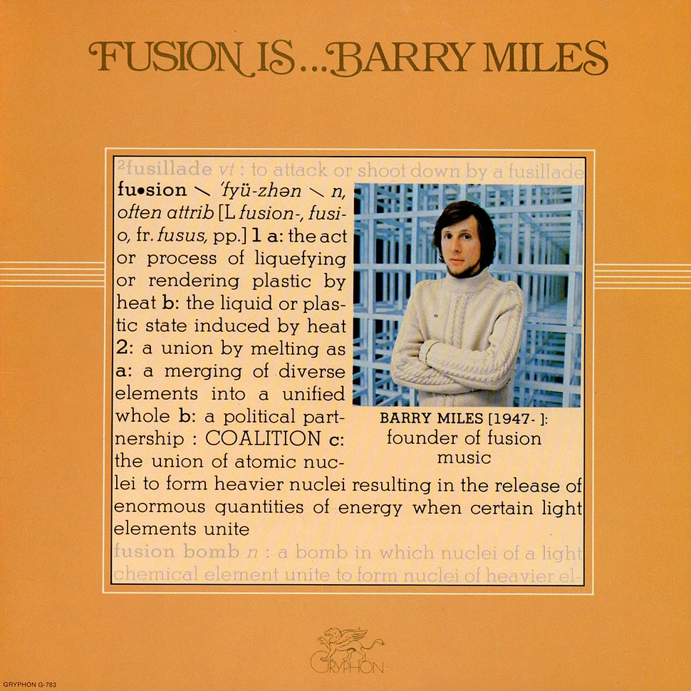 Barry Miles - Fusion Is...