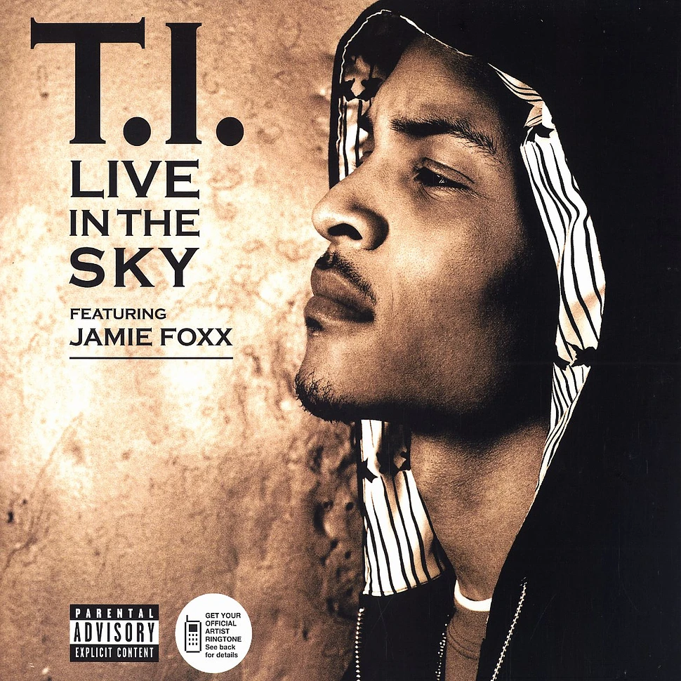 T.I. - Live in the sky feat. Jamie Foxx