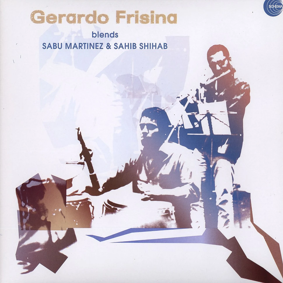 Gerardo Frisina - Blends Sabu Martinez & Sahib Shihab