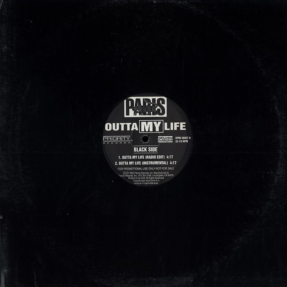 Paris - Outta My Life / Bring It To Ya