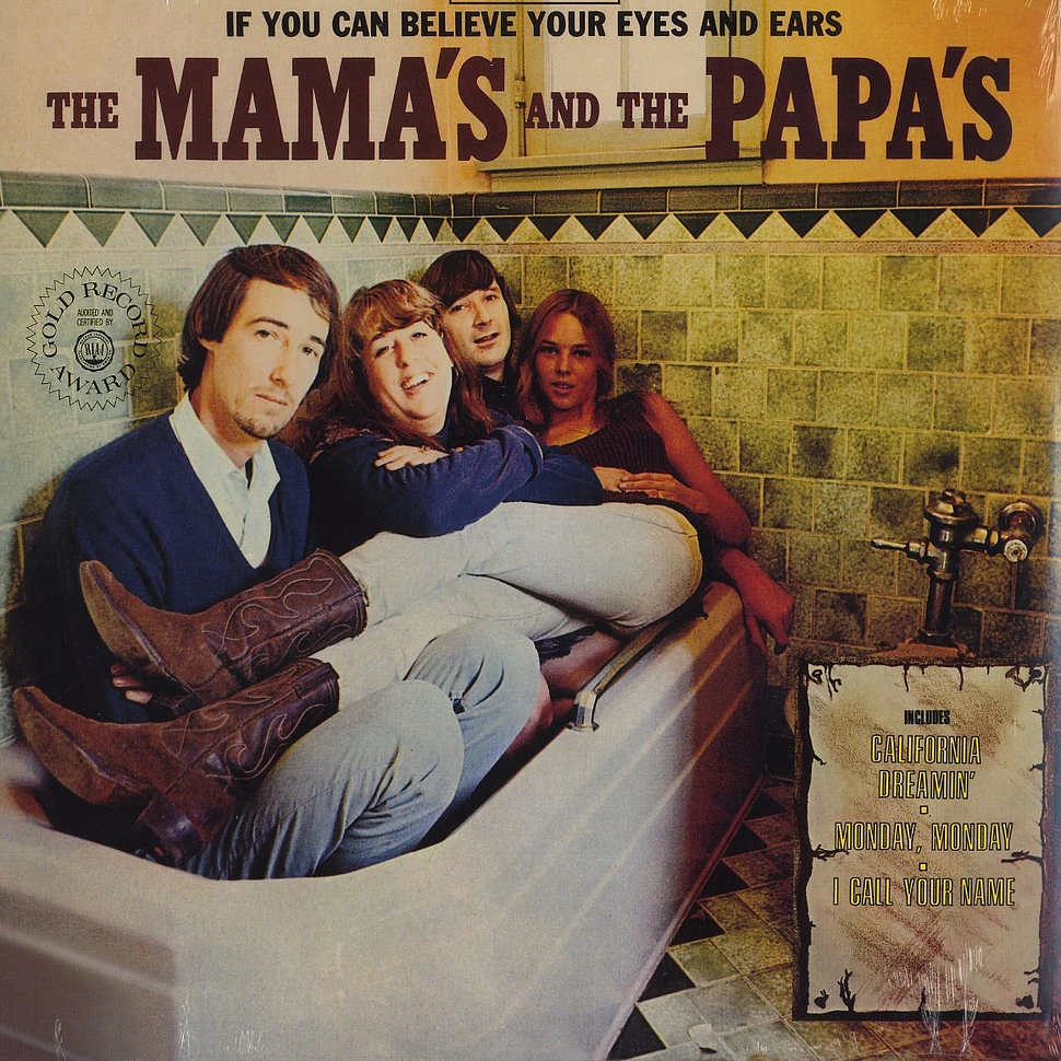 Mama's and the Papa's, The - If you can believe your eyes and ears