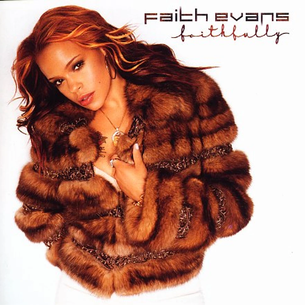 Faith Evans - Faithfully