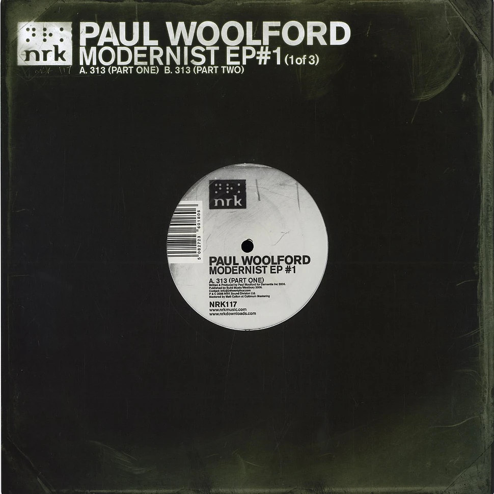 Paul Woolford - Modernist EP 1 of 3