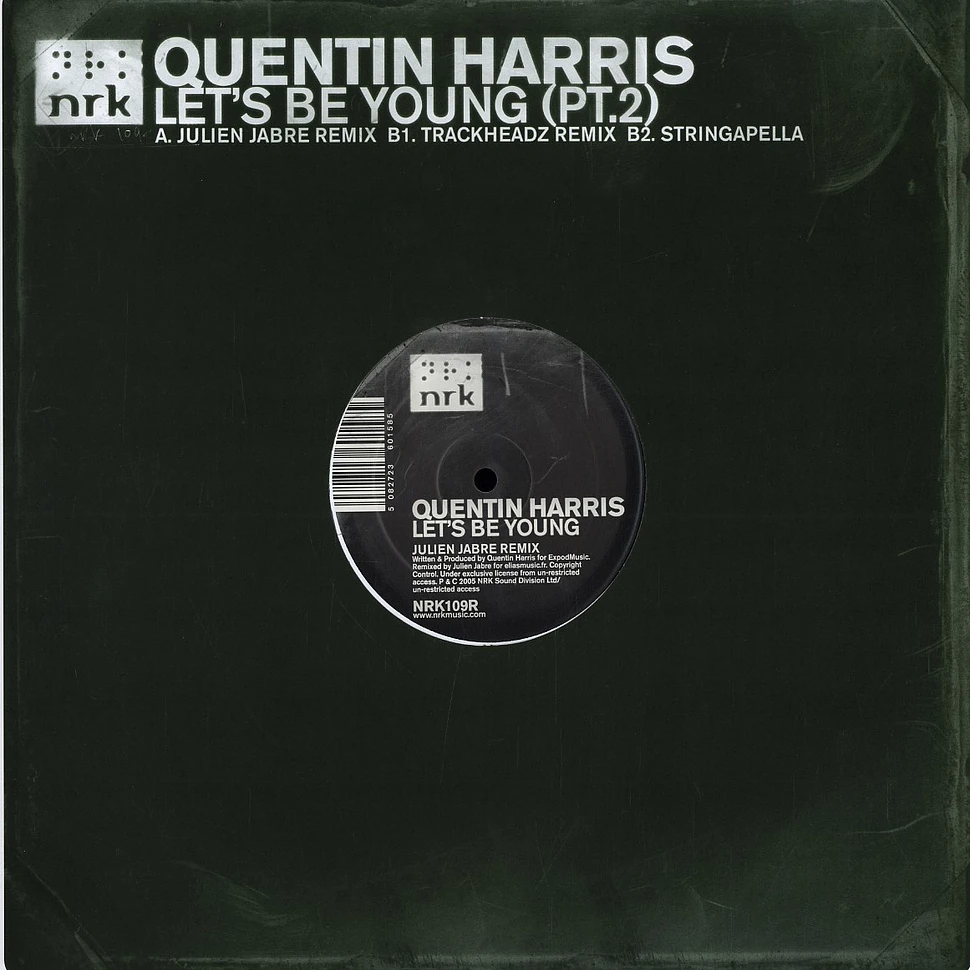 Quentin Harris - Let's be young part 2