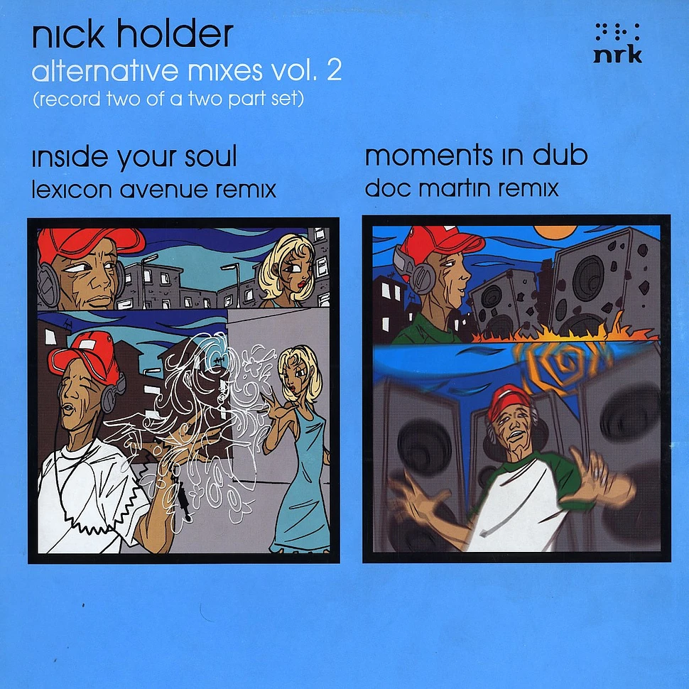 Nick Holder - Alternative mixes Volume 2