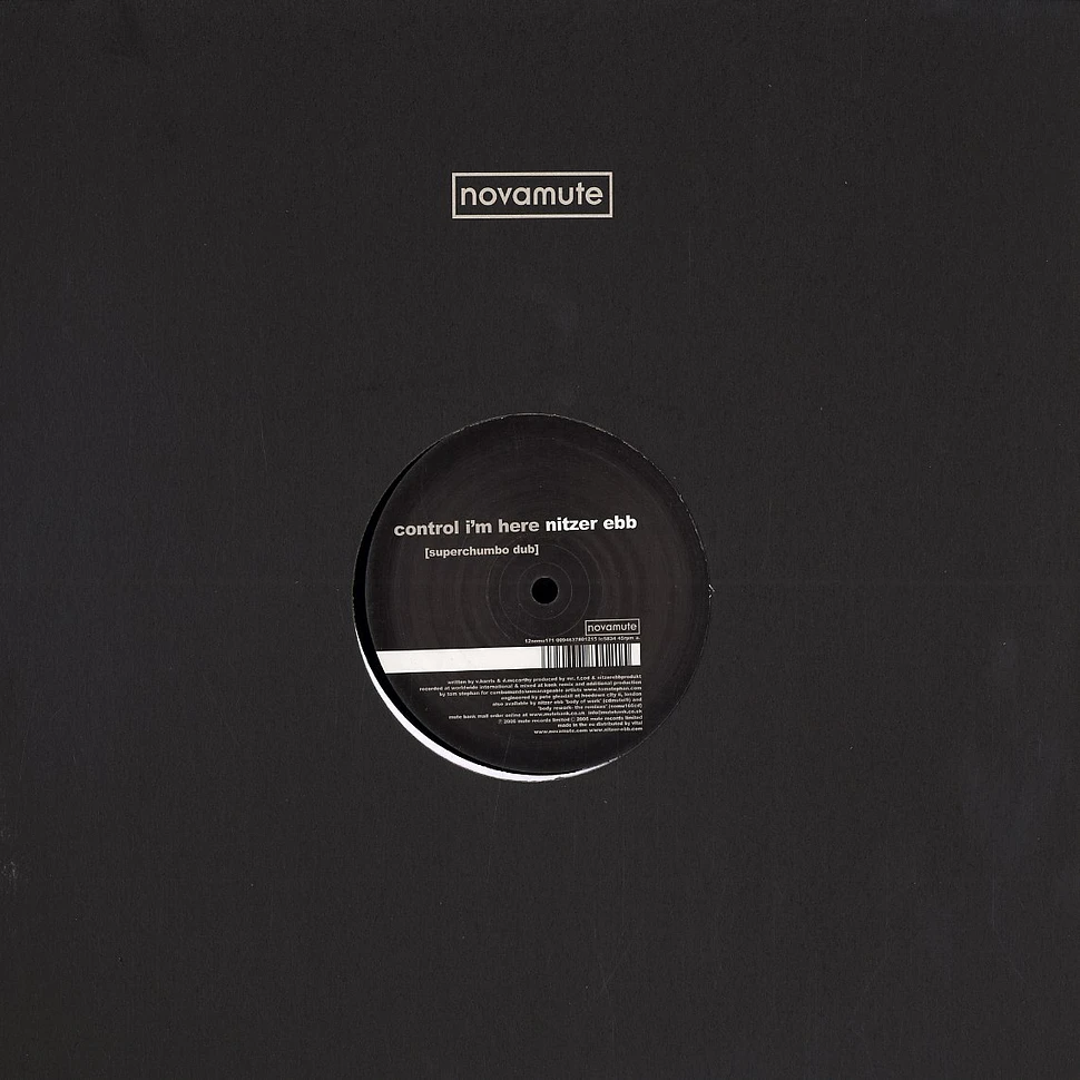 Nitzer Ebb - Control i'm here Superchumbo remix