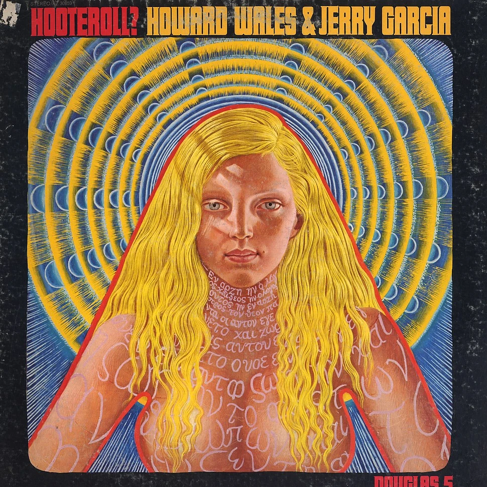 Howard Wales & Jerry Garcia - Hooteroll?