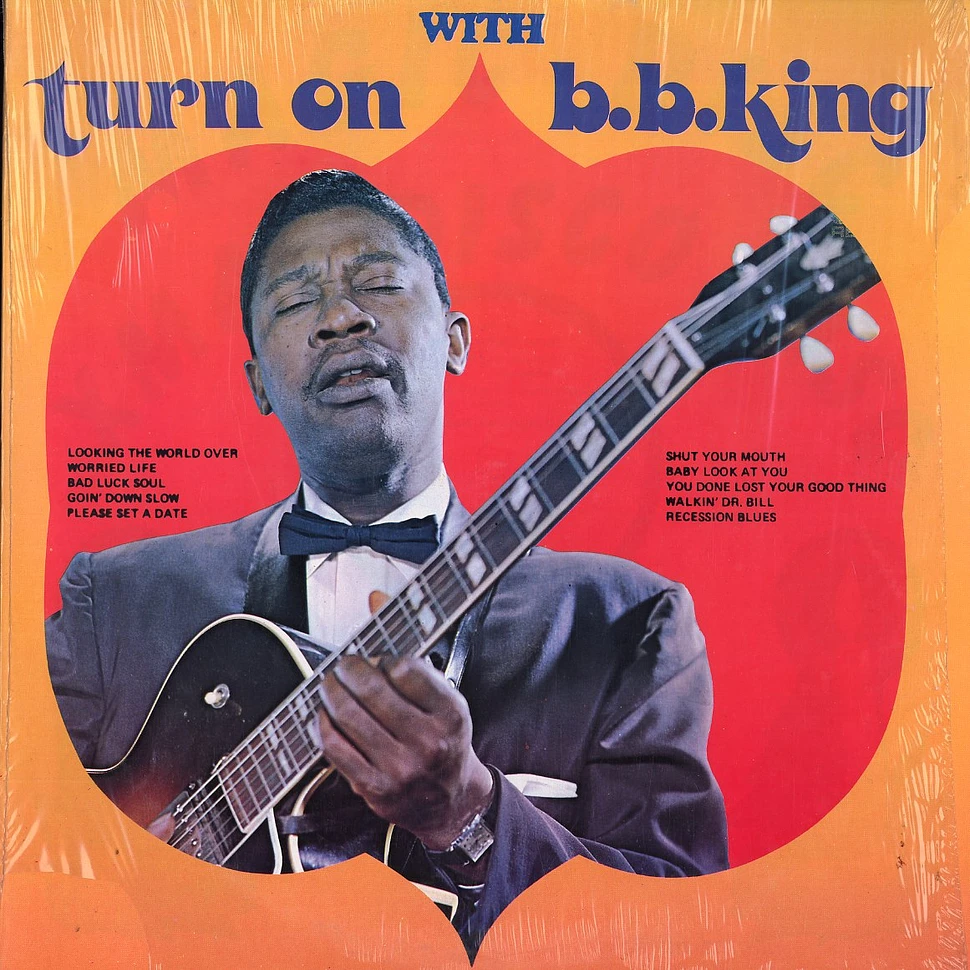 B.B. King - Turn on with B.B. King