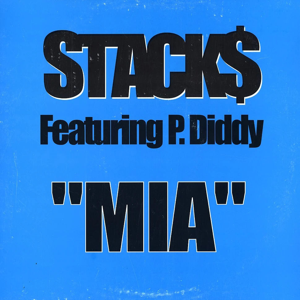 Stacks - Mia feat. P.Diddy