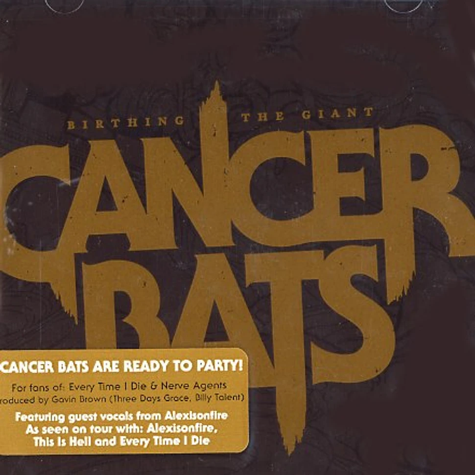 Cancer Bats - Birthing the giant