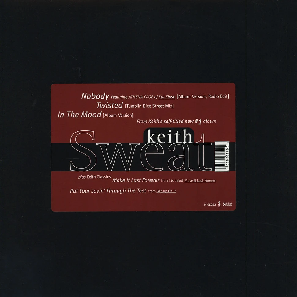 Keith Sweat - Nobody / Twisted / In The Mood