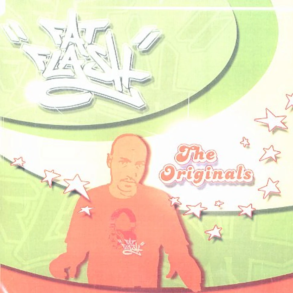 DJ Fat Flash - The originals